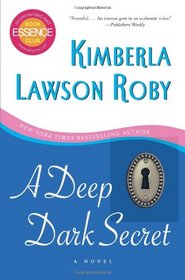 A Deep Dark Secret: A Novel