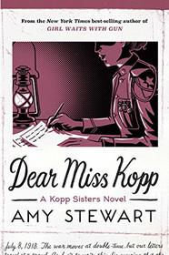 Dear Miss Kopp (Kopp Sisters, Bk 6)