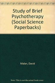 Study of Brief Psychotherapy (Social Science Paperbacks)
