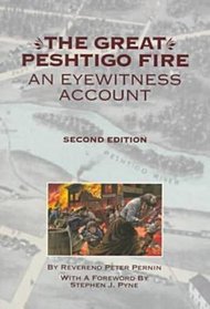 The Great Peshtigo Fire: An Eyewitness Account (Wisconsin)