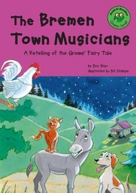 The Bremen Town Musicians: Green Level (Read-It! Readers)