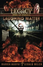 LEGACY, Book 6: Laughing Matter (Volume 6)