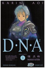 DNA tome 1 (French Edition)