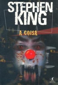 A Coisa (It) (Portuguese Edition)