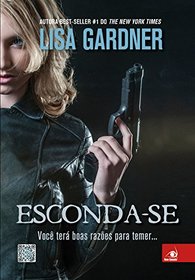 Esconda-Se (Hide) (D.D. Warren, Bk 2) (Portuguese Edition)