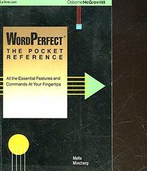 WordPerfect: The Pocket Reference