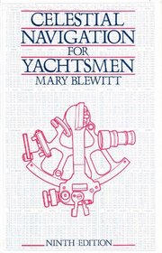 Celestial Navigation for Yachtsmen