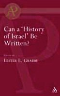 Can A 'history Of Israel' Be Written? (Academic Paperback)