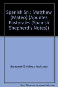 Mateo/Matthew (Shepherd's Notes)