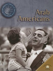 Arab Americans (World Almanac Library of American Immigration)