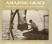 Amazing Grace: Smith Island and the Chesapeake Watermen