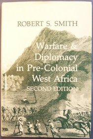 War & Diplomacy in W. Africa (