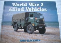World War 2 Allied Vehicles (Normandy 1944)
