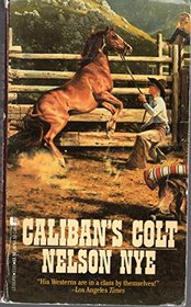 Caliban's Colt