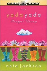 Yada Yada Prayer Group (Yada Yada Prayer Group (Audio))