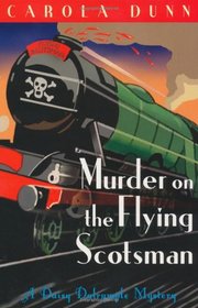 Murder on the Flying Scotsman (Daisy Dalrymple, Bk 4)
