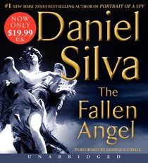 The Fallen Angel (Gabriel Allon, Bk 12) (Audio CD) (Unabridged)