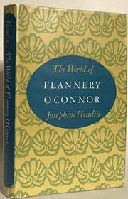 The world of Flannery O'Connor