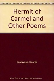 Hermit of Carmel and Other Poems (Philosophy in America)