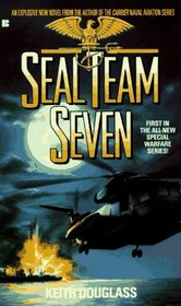 Seal Team Seven (Seal Team Seven, Bk 1)