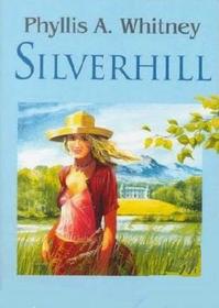Silverhill (Ulverscroft Romance)