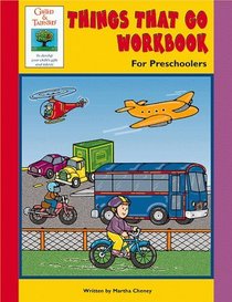 Things That Go Workbook: For Preschoolers