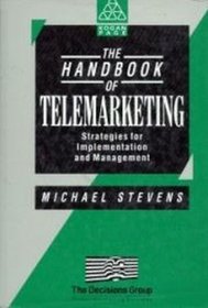 Handbook of Telemarketing: Strategies