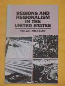 Regions and Regionalism in the United States