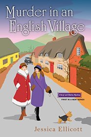 Murder in an English Village (A Beryl and Edwina Mystery)