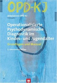 Operationalisierte Psychodynamische Diagnostik im Kindes- und Jugendalter