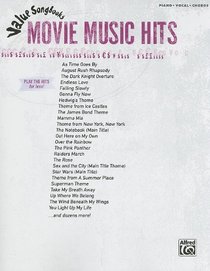 Value Songbooks -- Movie Music Hits: Piano/Vocal/Chords