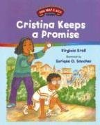 Cristina Keeps a Promise (The Way I Act Books)