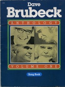 Dave Brubeck Anthology Song Book (Volume One)
