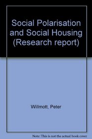 Social Polarisation and Social Housing (PSI research report)