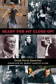 Ready for My Close-Up!: Great Movie Speeches (Limelight)