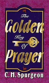 The Golden Key of Prayer