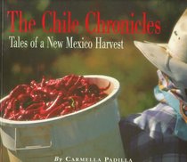 The Chile Chronicles: Tales of a New Mexico Harvest