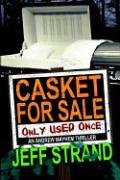 Casket for Sale: Only Used Once (Andrew Mayhem, Bk 3)