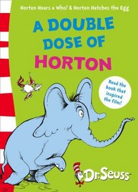 A Double Dose of Horton: AND Horton Hatches the Egg (Book & CD)