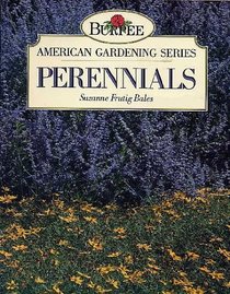 Perennials (Burpee American gardening series)