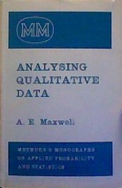 Analysing Qualitative Data (Methuen's Monographs On Applied Probability and Statistics)