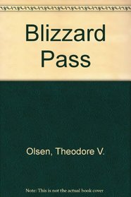 BLIZZARD PASS