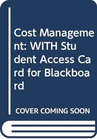 Cost Management: WITH Student Access Card for Blackboard