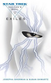 Exiles  (Vulcan's Soul Trilogy #2) (Star Trek)