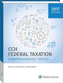Federal Taxation: Comprehensive Topics (2017)