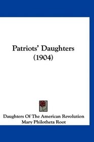 Patriots' Daughters (1904)