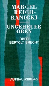 Ungeheuer oben: ber Bertolt Brecht