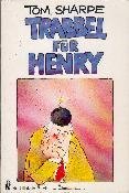 Trabbel Fur Henry (German Edition)