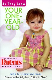 As They Grow: Your One-Year-Old