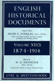 English Historical Documents : Volume XII 1874 - 1914
